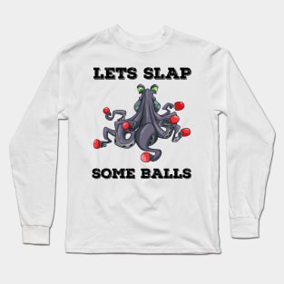 Ping Pong Table Tennis Tabletennis Funny Kraken Octopus Pun Long Sleeve T-Shirt